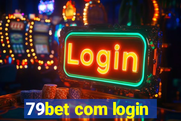 79bet com login