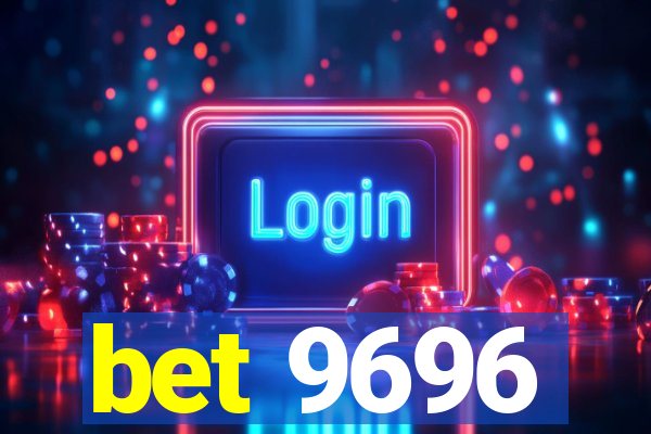 bet 9696