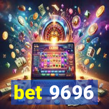 bet 9696