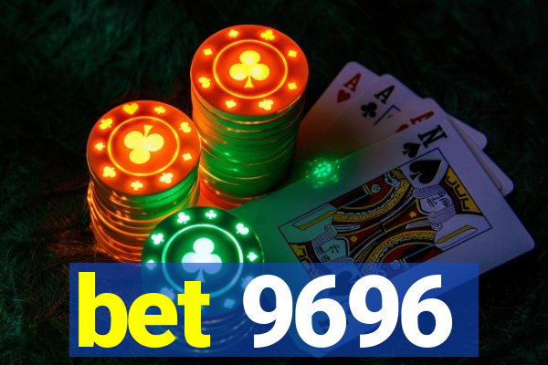 bet 9696