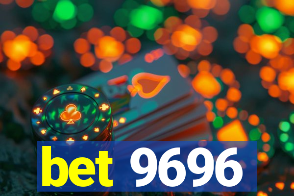 bet 9696