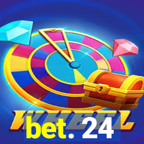 bet. 24