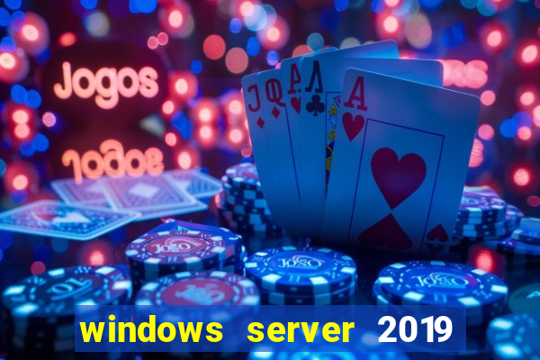 windows server 2019 iso pt-br download