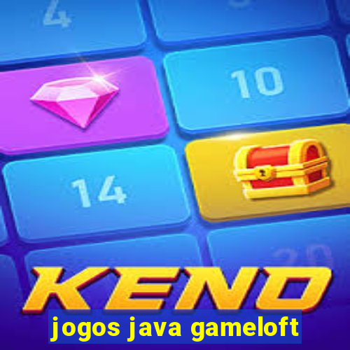 jogos java gameloft