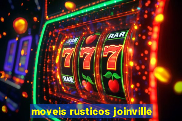 moveis rusticos joinville