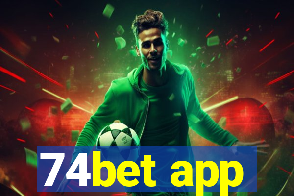 74bet app