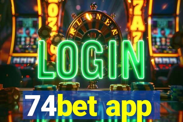 74bet app