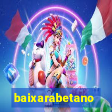 baixarabetano