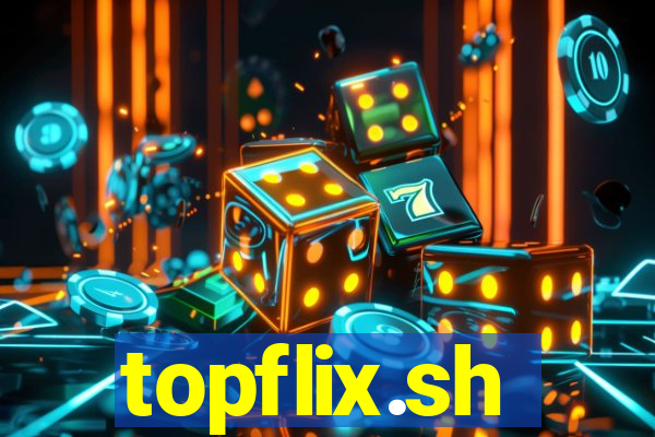 topflix.sh