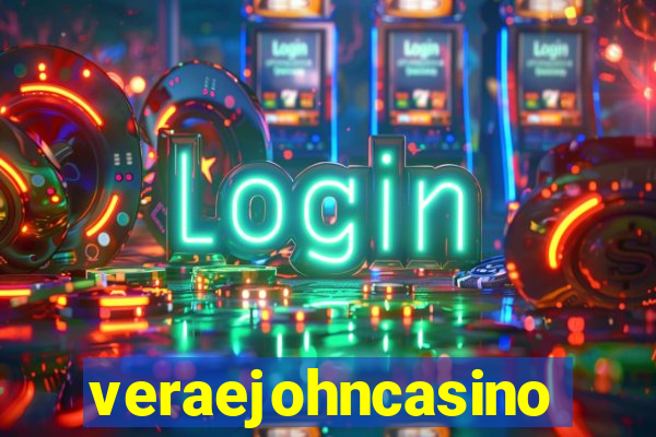 veraejohncasino