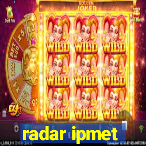 radar ipmet