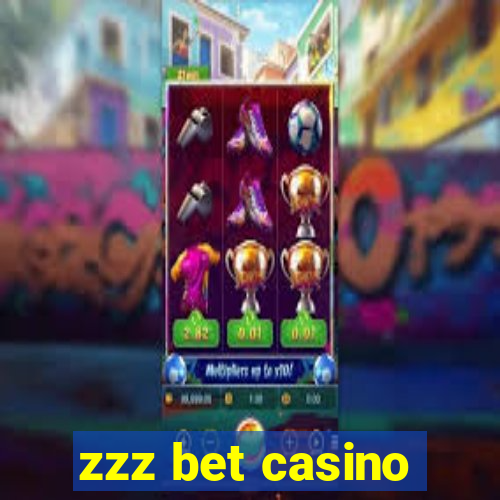 zzz bet casino