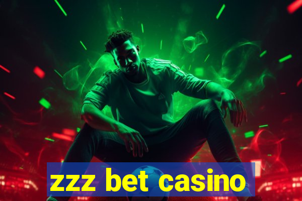 zzz bet casino