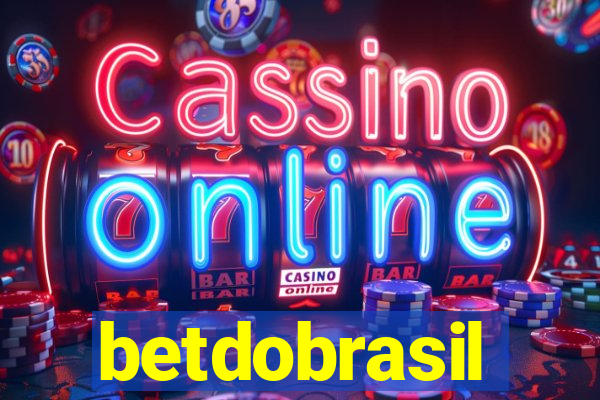 betdobrasil