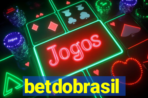 betdobrasil