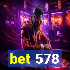 bet 578