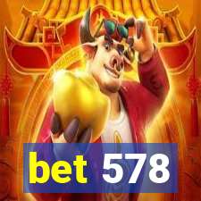 bet 578