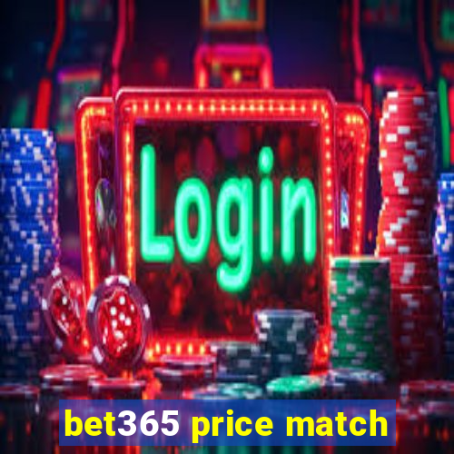 bet365 price match