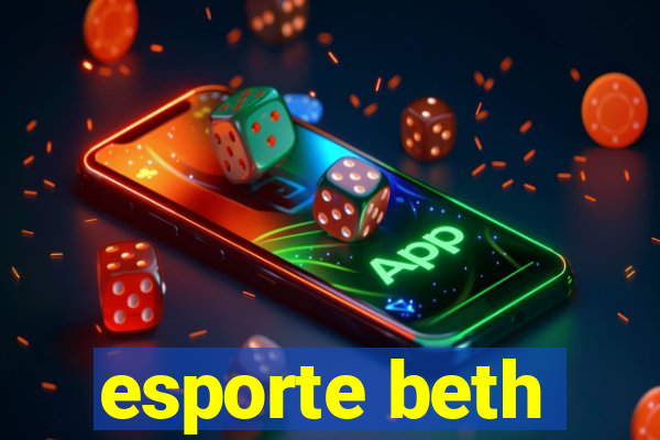 esporte beth