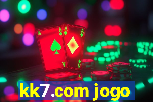 kk7.com jogo