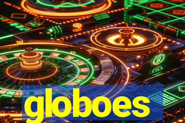 globoes