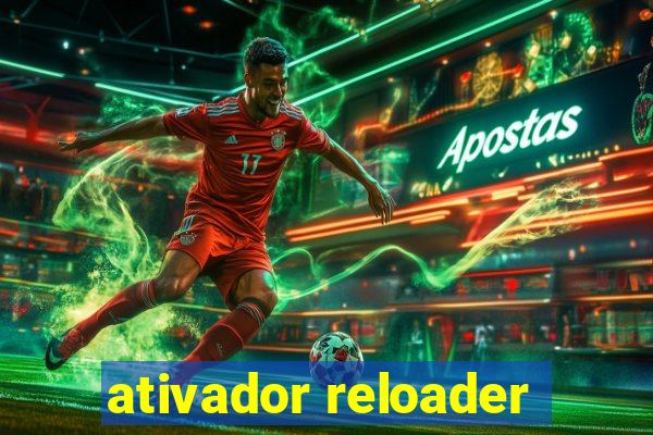 ativador reloader