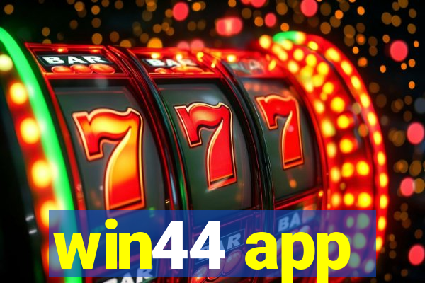 win44 app