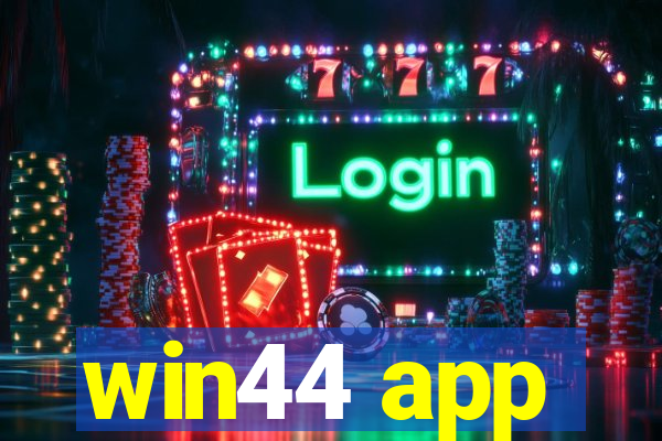 win44 app