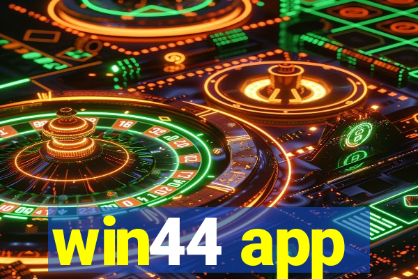 win44 app