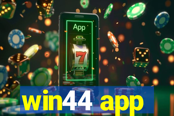 win44 app