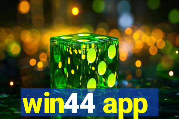 win44 app