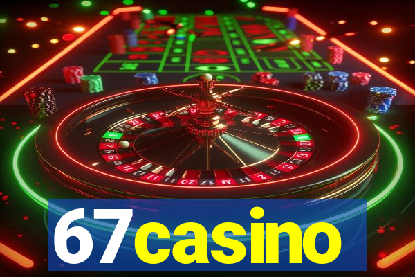 67casino