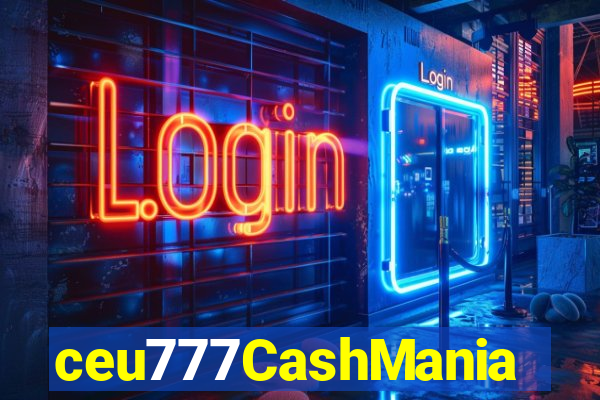 ceu777CashMania