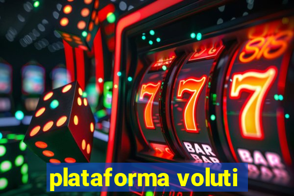 plataforma voluti