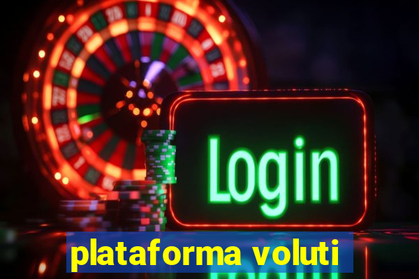 plataforma voluti