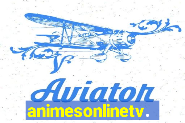 animesonlinetv.net