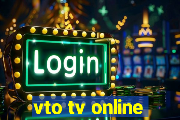 vto tv online