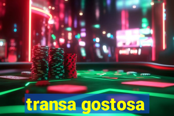 transa gostosa