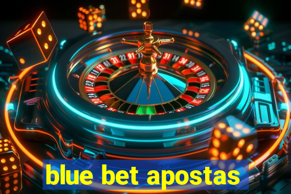 blue bet apostas