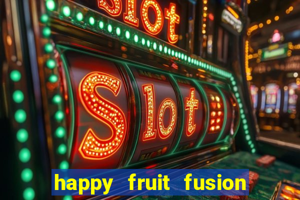 happy fruit fusion paga mesmo