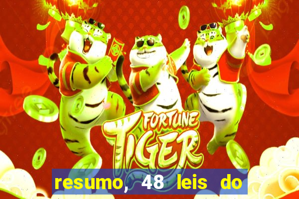 resumo, 48 leis do poder pdf