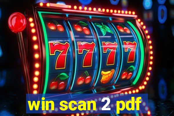 win scan 2 pdf