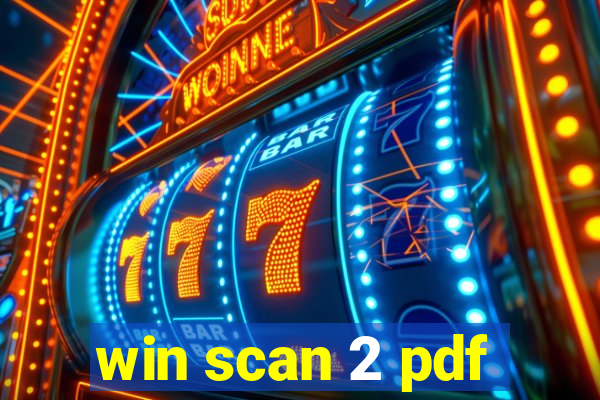 win scan 2 pdf