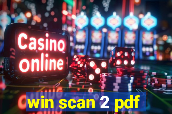 win scan 2 pdf