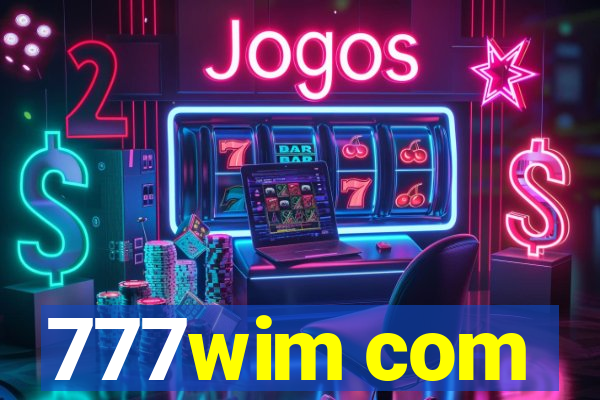 777wim com