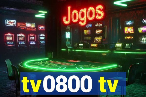 tv0800 tv