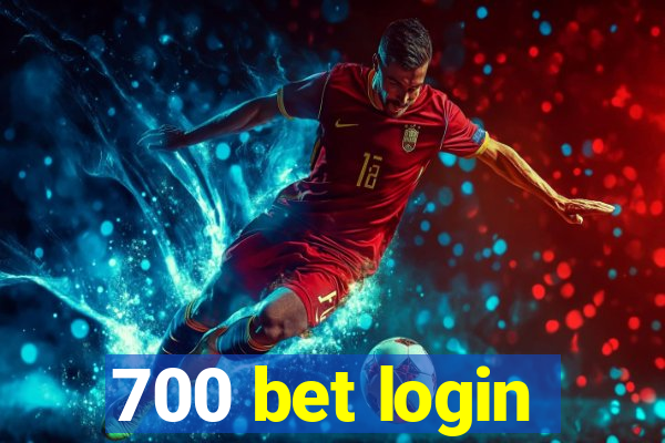 700 bet login