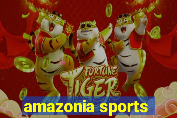 amazonia sports