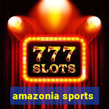 amazonia sports