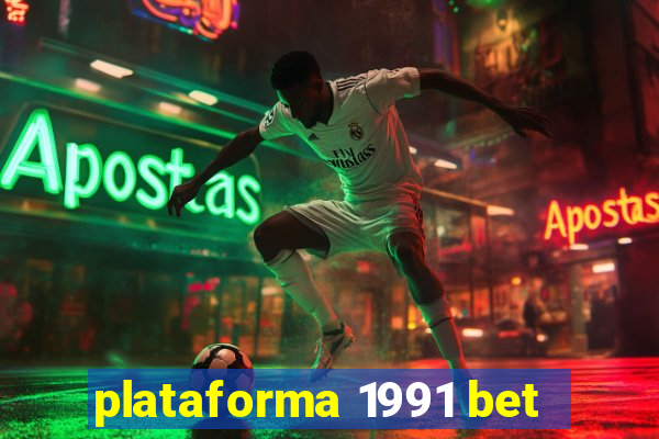 plataforma 1991 bet